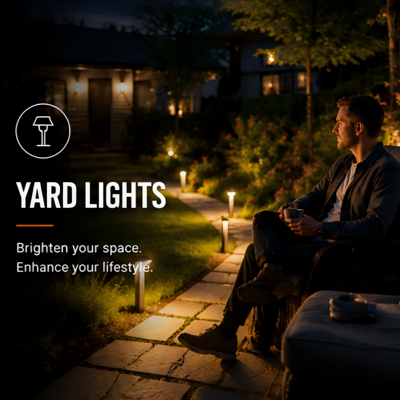 YARD LIGHTS